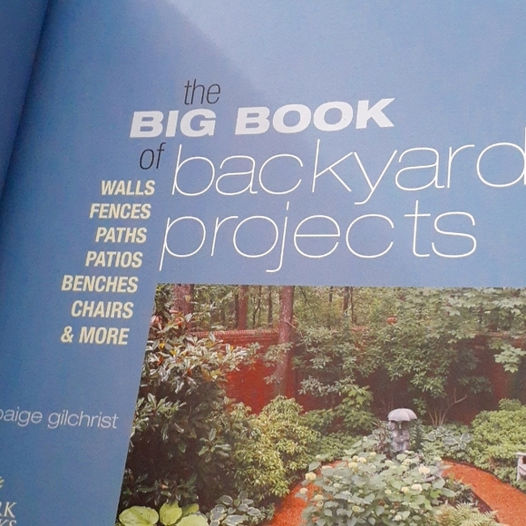 The Big Book of Backyard Projects: Walls, Fences, Paths, Patios, Benches, Chairs - Picture 5 of 7